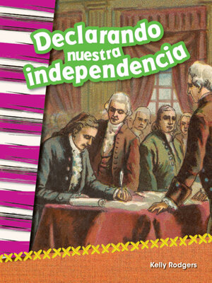 cover image of Declarando nuestra independencia